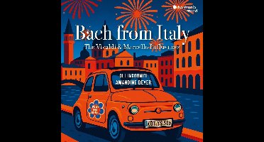 Gli Incogniti & Amandine Beyer - Bach From Italy: The Vivaldi & Marcello Influences (2 CD)