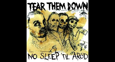 Tear Them Down - No Sleep Til Arod (CD)