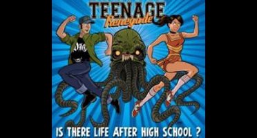 Teenage Renegade - Is There Life After High School ? (CD)