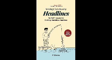 The One-Hour Street Smart MBA 2 - The One-Hour Street Smart MBA on Writing Click-Worthy Headlines: No-Fluff Lessons for Crafting Irresistible Headlines