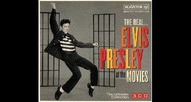 The Real... Elvis Presley At The Movies