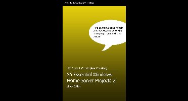 25 Essential Windows Home Server Projects Vol. 2
