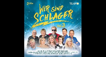 Various Artists - Wir Sind Schlager Vol. 3