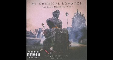 May Death Never Stop You - Greatest Hits 2001 - 2013