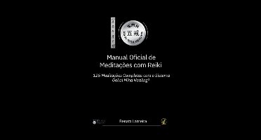 Manual Oficial De Meditações Com Reiki