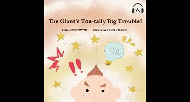 The Giant’s Toe-tally Big Trouble!（Audiobook）