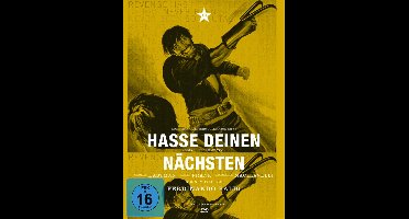 Hasse Deinen Nächsten