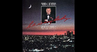 Quincy Jones & Frank Sinatra - L.A. Is My Lady (CD) (40th Anniversary) (Deluxe Edition)