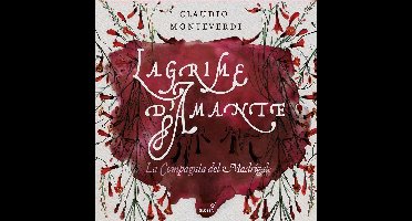 La Compania Del Madrigale - Monteverdi: Lagrime Damante (Madrigals) (CD)