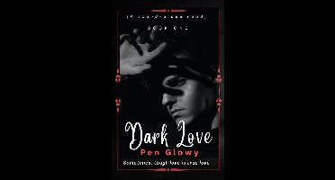 Dark Love Series 1 - Dark Love