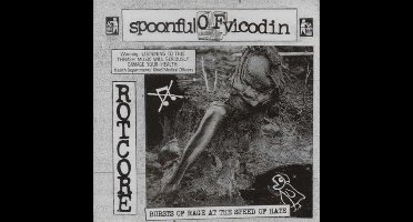 Spoonful Of Vicodin - Bursts Of Rage At The Speed Of Hate (CD)