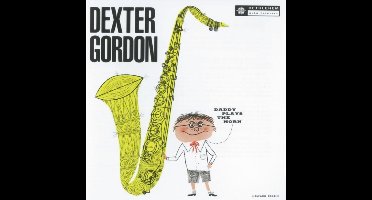 Daddy Plays the Horn
