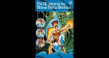 The DC Universe by Steve Ditko Omnibus