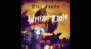 Songs of White Lion (Vol. III)