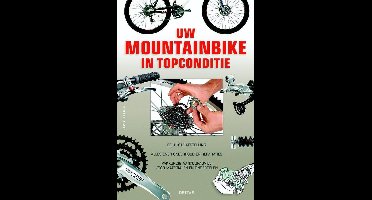 Uw mountainbike in topconditie