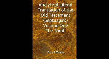 Analytisch-Letterlijke Vertaling Oude Testament Deel 1 De Torah Grieks