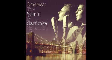 America: The Simon & Garfunkel Collection