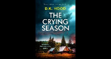 Detectives Kane and Alton 4 - The Crying Season