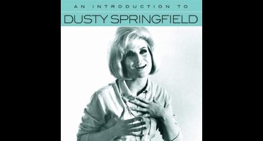 An Introduction to Dusty Springfield