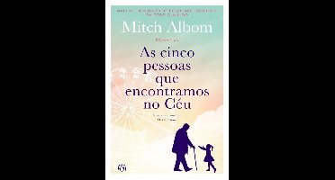 As Cinco Pessoas Que Encontramos no Céu