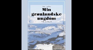 Min grønlandske ungdom