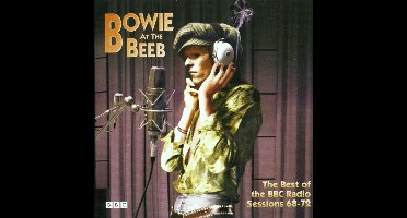 Bowie At The Beeb: The Best Of The BBC Radio Sessions 68-72