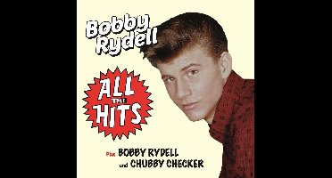 All The Hits + Bobby Rydell And Chubby Checker