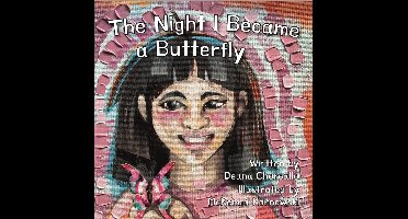 The Night I Became a Butterfly