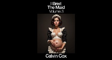 I Bred the Maid 3 - I Bred the Maid Vol.3