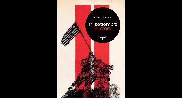Frammenti di memoria - 11 settembre, io c'ero