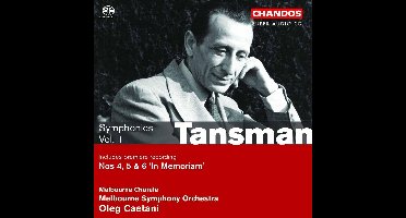Melbourne Chorale, Melbourne Symphony Orchestra, Oleg Caetani - Tansman: Symphonies, Volume 1 (SACD)