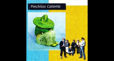 Pinchitos Caliente - Pinchitos Caliente - Cd album