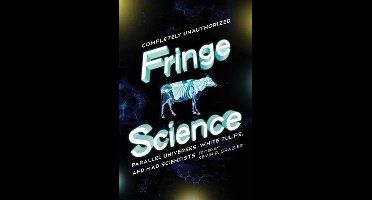 Fringe Science
