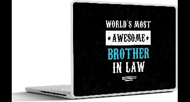 Laptop sticker - 11.6 inch - Broer - Familie - Quotes - 30x21cm - Laptopstickers - Laptop skin - Cover