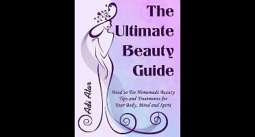 The Ultimate Beauty Guide
