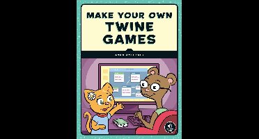 Make Your Own Twine Games!