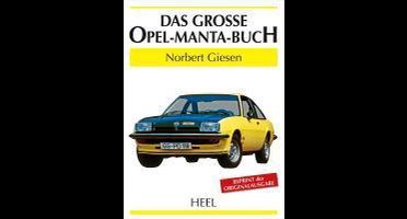 Das große Opel-Manta-Buch