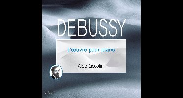 Debussy L'Oeuvre Pour Piano