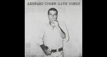 Leonard Cohen: Live Songs