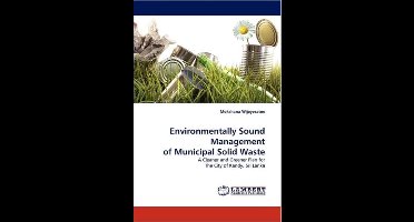 Environmentally Sound Management of Municipal Solid Waste