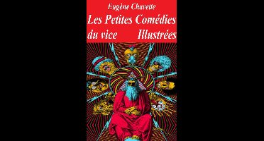 Les Petites Comédies du vice, Illustrées