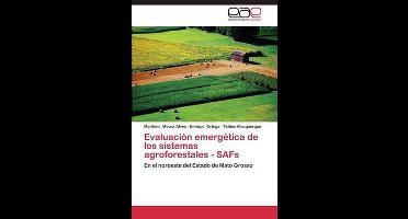 Evaluacion Emergetica de Los Sistemas Agroforestales - Safs