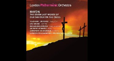 London Philharmonic Orchestra - Haydn: Seven Last Words (CD)