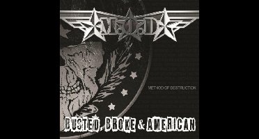 Busted Broke & American