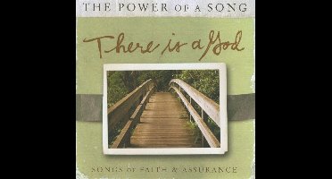 There Is A God: Songs Of Faith &Amp; Assurance