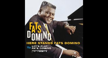 Here Stands Fats Domino / Lets Play Fats Domino