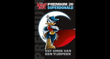 Donald Duck Premium Pocket 20 - Superdonald - Het eind van een tijdperk