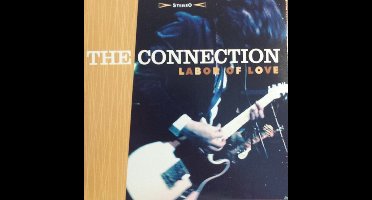 The Connection - Labor Of Love (CD)