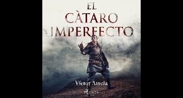 El cátaro imperfecto