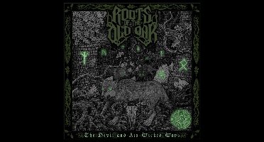 Roots Of The Old Oak - The Devil And His Wicked Ways (CD)